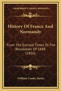 History Of France And Normandy