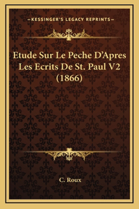 Etude Sur Le Peche D'Apres Les Ecrits De St. Paul V2 (1866)