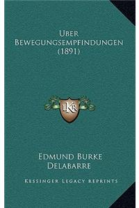 Uber Bewegungsempfindungen (1891)