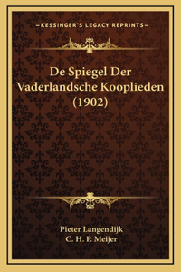 De Spiegel Der Vaderlandsche Kooplieden (1902)