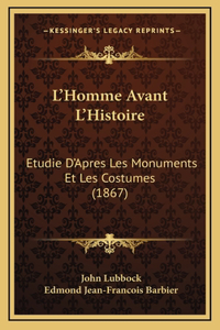 L'Homme Avant L'Histoire