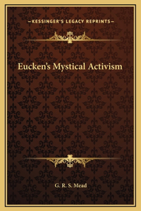 Eucken's Mystical Activism