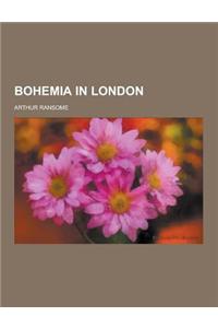 Bohemia in London