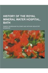 History of the Royal Mineral Water Hospital, Bath