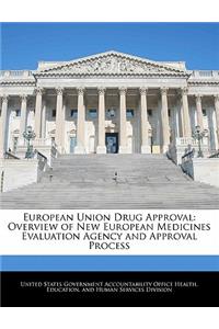 European Union Drug Approval