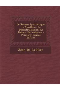 Le Roman Synthetique