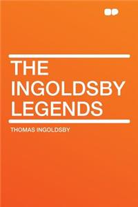 The Ingoldsby Legends