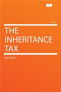 The Inheritance Tax