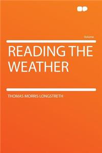 Reading the Weather