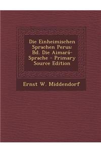 Die Einheimischen Sprachen Perus