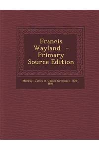 Francis Wayland