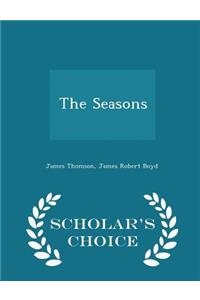 The Seasons - Scholar's Choice Edition