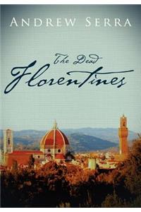 The Dead Florentines