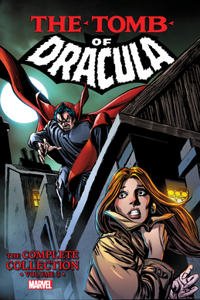 Tomb of Dracula: The Complete Collection Vol. 3