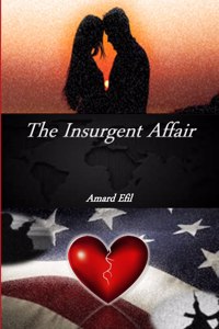 Insurgent Affair