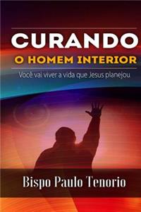 Curando o Homem Interior