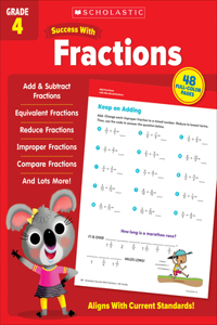 Scholastic Success with Fractions Grade 4 Workbook