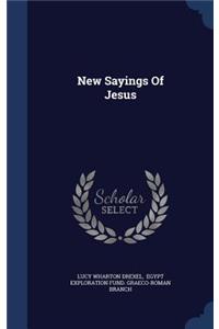 New Sayings Of Jesus