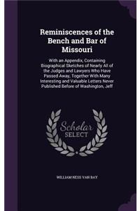 Reminiscences of the Bench and Bar of Missouri