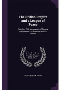 The British Empire and a League of Peace