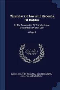 Calendar Of Ancient Records Of Dublin