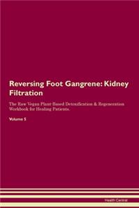 Reversing Foot Gangrene