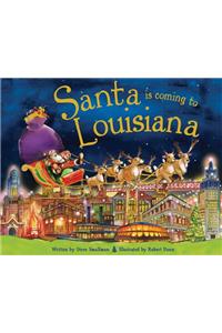 Santa Is Coming to Louisiana