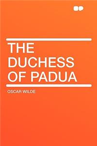 The Duchess of Padua