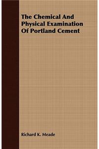 Chemical And Physical Examination Of Portland Cement