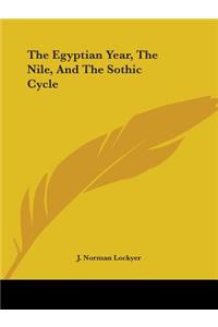 Egyptian Year, The Nile, And The Sothic Cycle