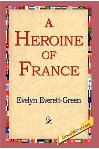 Heroine of France