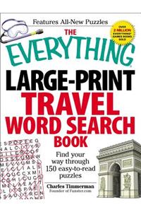 Everything Large-Print Travel Word Search Book