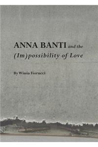 Anna Banti and the (Im)possibility of Love