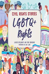 LGBTQ+ Rights (Civil Rights Stories)