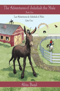 Adventures of Jedediah the Mule