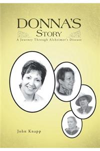 Donna's Story: A Journey Through Alzheimer's Disease