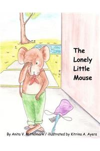 Lonely Little Mouse