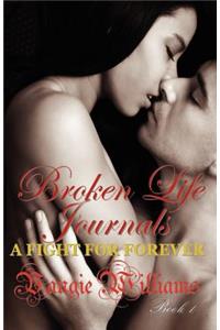 Broken Life Journals