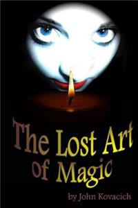 Lost Art of Magic