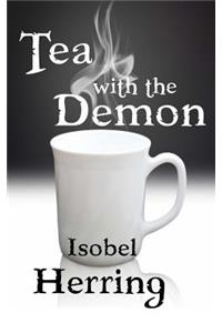 Tea with the Demon