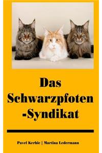 Das Schwarzpfoten-Syndikat