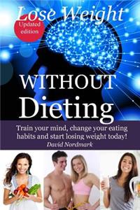 Lose Weight Without Dieting