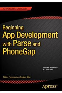 Beginning App Development with Parse and Phonegap