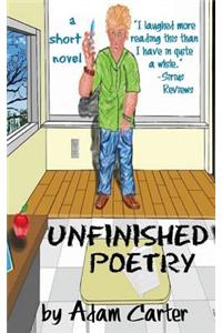 Unfinished Poetry, a short novel
