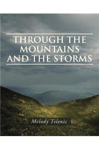 Through the Mountains and the Storms