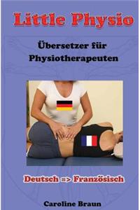 Little Physio Deutsch - Französisch