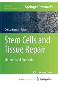 Stem Cells and Tissue Repair