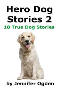 Hero Dog Stories 2