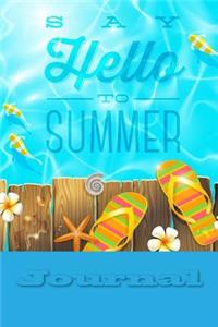 Say Hello to Summer