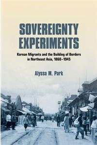 Sovereignty Experiments